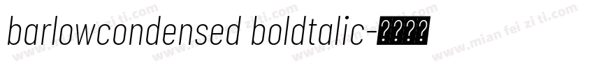 barlowcondensed boldtalic字体转换